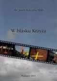 W blasku Krzyża