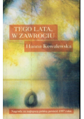 Tego lata w Zawrociu