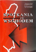 Spotkania ze wschodem