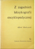 Z zagadnień leksykografii encyklopedycznej