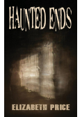 Haunted Ends
