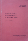 Z dziejów handlu Rzeczypospolitej w XVI - XVIII wieku