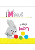Króliczek Mikuś poznaje kolory