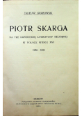 Piotr Skarga 1913 r.