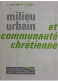 Milieu urbain et communaute chretienne