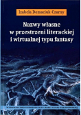 Nazwy własne w przestrzeni literackiej...