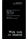Wolę tych co błądzili