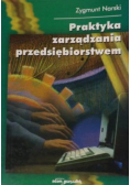 Praktyka zarządzania przedsiębiorstwem