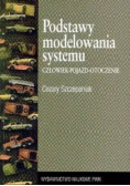 Podstawy modelowania systemu człowiek pojazd otoczenie