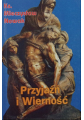 Przyjaźń i Wierność