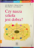 Czy nasza szkoła jest dobra