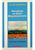 Rekolekcje na Górze Błogosławieństw