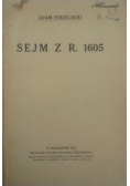 Sejm z r 1605 / 1921 r.