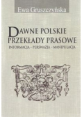 Dawne polskie przekłady prasowe