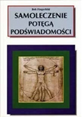Samoleczenie potęgą podświadomości