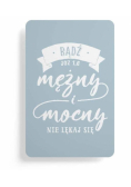 Magnes na lodówkę - Bądź mężny i mocny