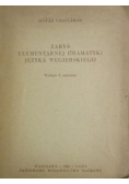 Zarys Elementarnej Gramatyki języka Węgierskiego
