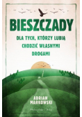 Bieszczady Dla tych którzy lubią