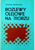 Rozlewy olejowe na morzu