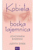 Kobieta boska tajemnica