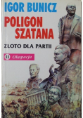 Poligon szatana Złoto dla partii Tom 2