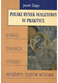 Polski rynek walutowy w praktyce