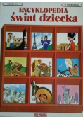 Encyklopedia Świat Dziecka Księga VI O Podróżach