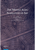 The Middle Ages Narratives of Art