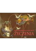 Najpiękniejsze polskie życzenia