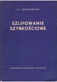 Szlifowanie szybkościowe