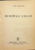 Budowali gmach 1950r.