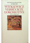 Verruckte Lokomotive