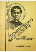 Towarzystwo Salezjańskie rys historyczny