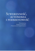 Suwerenność, autonomia i podmiotowość