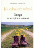 Jak odnaleźć siebie