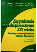 Zarządzanie przedsiębiorstwem XXI wieku