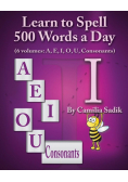 Learn to Spell 500 Words a Day
