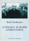O Polsce ,Europie Literaturze
