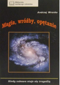Magia wróżbY opętanie