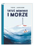 Tatuś Muminka i morze