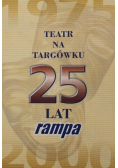Teatr na Targówku 25 lat rampa