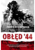 Obłęd 44