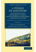 A   Voyage of Discovery, Into the South Sea and Beering's Straits, for the Purpose of Exploring a North-East Passage