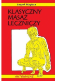 Klasyczny masaż leczniczy wyd.2