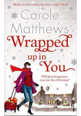 Wrapped Up Into You