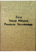 Zarys Historji militarnej Powstania Styczniowego 1929 r.
