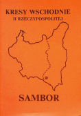 Kresy wschodnie II Rzeczypospolitej Sambor