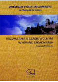 Rozważania o czasie wolnym Wybrane zagadnienia
