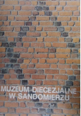 Muzeum diecezjalne w Sandomierzu