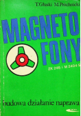 Magnetofony ZK 246 i M 2404 S Budowa działanie naprawa